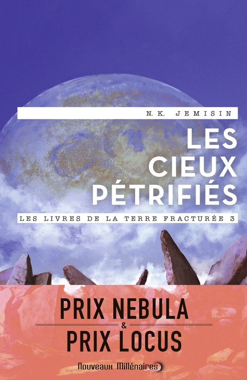 ebook cover of Les livres de la Terre fracturée (Tome 3) - Les Cieux pétrifiés, by N. K. Jemisin