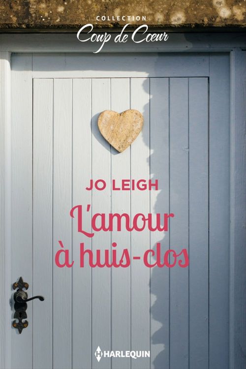 Couverture ebook de L'amour à huis-clos, de Jo Leigh