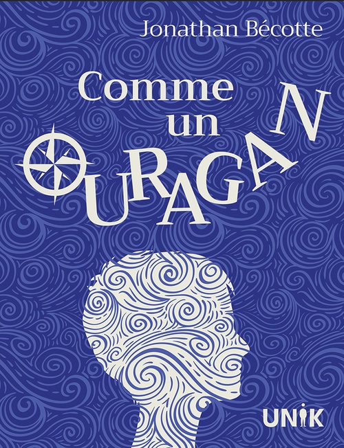 ebook cover of Comme un ouragan, by Jonathan Bécotte