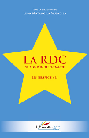 Couverture ebook de La RDC 50 ans d'indépendance, de Léon Matangila Musadila
