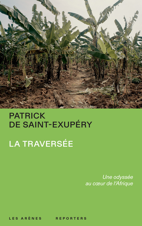 ebook cover of La Traversée, by Patrick de Saint-exupéry