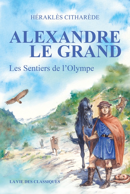 ebook cover of Alexandre le Grand, by Héraklès Citharède