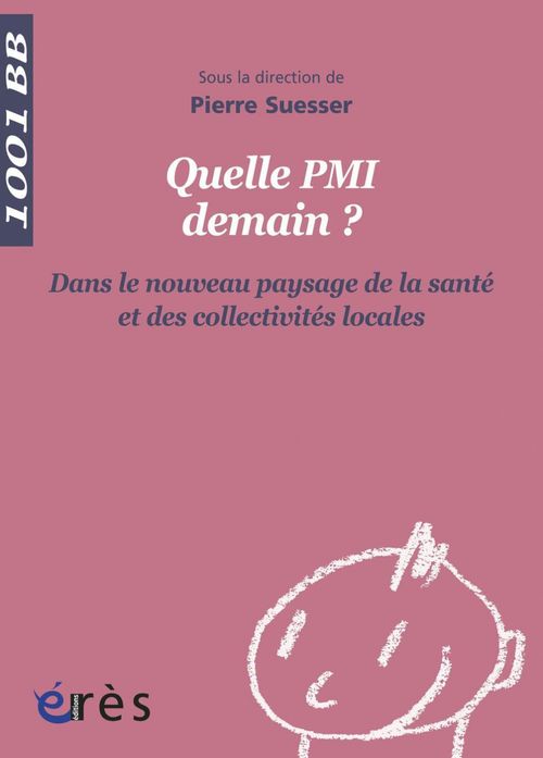 ebook cover of Quelle PMI demain ? - 1001bb n°126, by Pierre Suesser