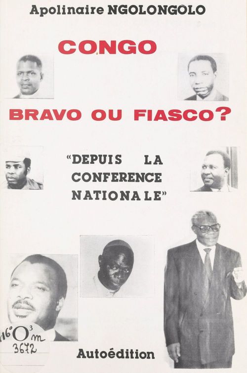 ebook cover of Congo, bravo ou fiasco ?, by Apolinaire Ngolongolo