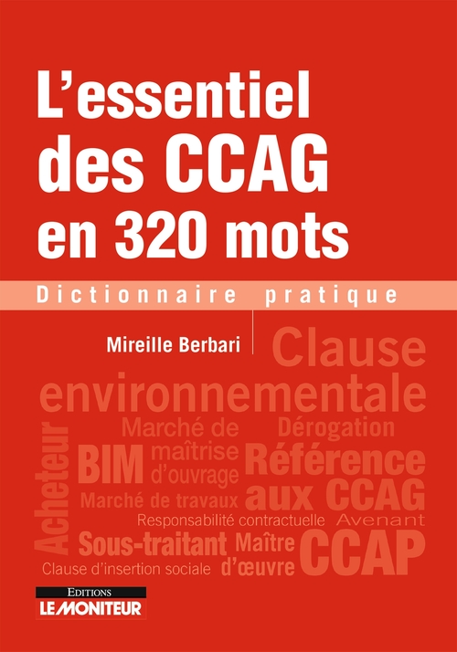 ebook cover of L'essentiel des CCAG en 320 mots, by Mireille Berbari
