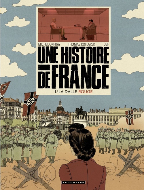 Couverture ebook de Une Histoire de France - tome 1 - La Dalle rouge, de Thomas Kotlarek, Jef