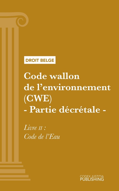 Couverture ebook de Code wallon de l'environnement (CWE) - Partie décrétale, de Various