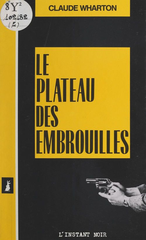ebook cover of Le plateau des embrouilles, by Claude Wharton