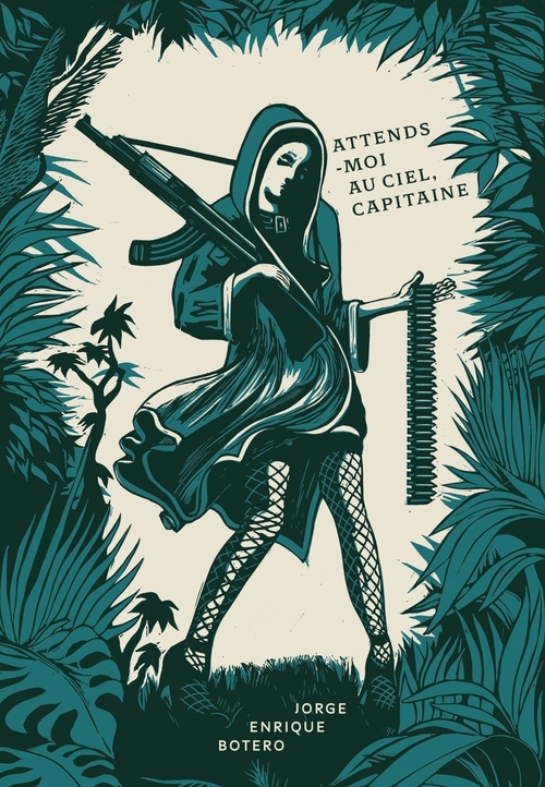 ebook cover of Attends-moi au ciel, Capitaine, by Jorge Enrique Botero