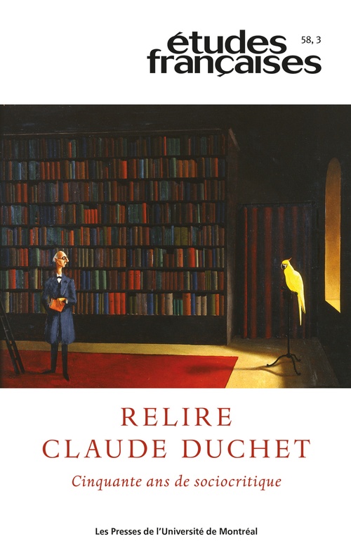 Couverture ebook de Études françaises. Volume 58, numéro 3, 2022, de Alain Vaillant, Bernabe Wesley, Isabelle Tournier, Lucie Nizard, Patrick Maurus, Stephane Vachon, Sylv, Xavier Bourdenet