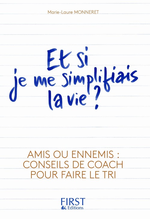 Couverture ebook de Et si je me simplifiais la vie ?, de Marie-laure Monneret