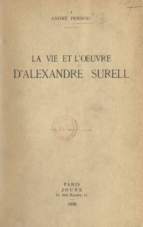Couverture ebook de La vie et l'oeuvre d'Alexandre Surell, de Andre Pernod