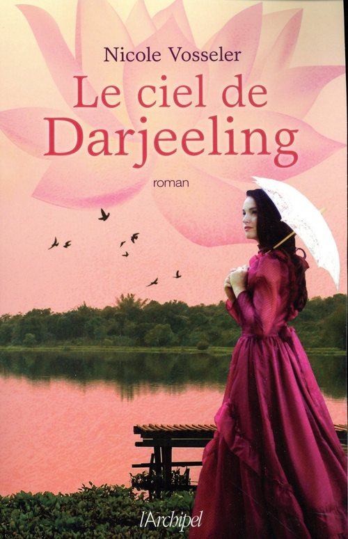 Couverture ebook de Le ciel de Darjeeling, de Nicole Vosseler