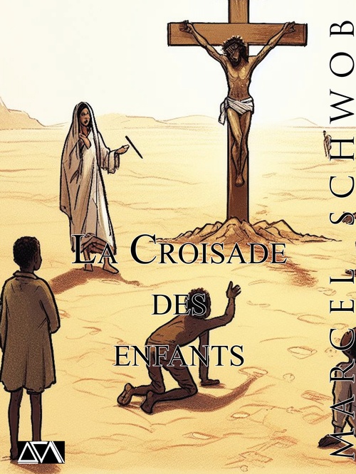 Couverture ebook de La Croisade des enfants, de Marcel Schwob
