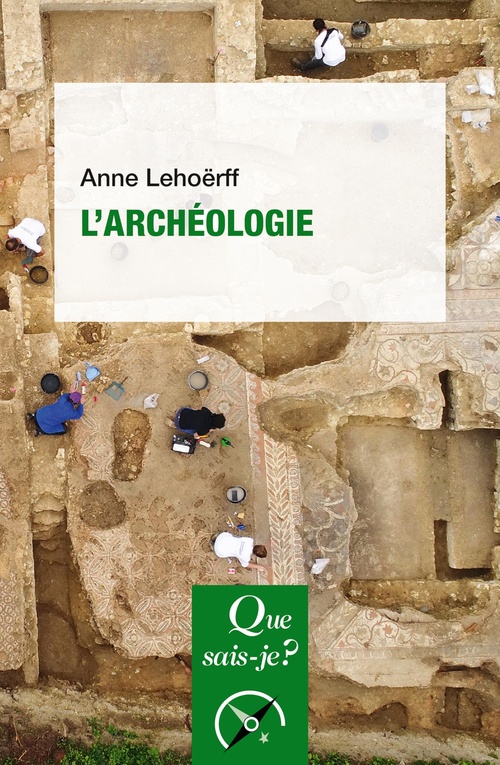 ebook cover of L'Archéologie, by Anne Lehoërff