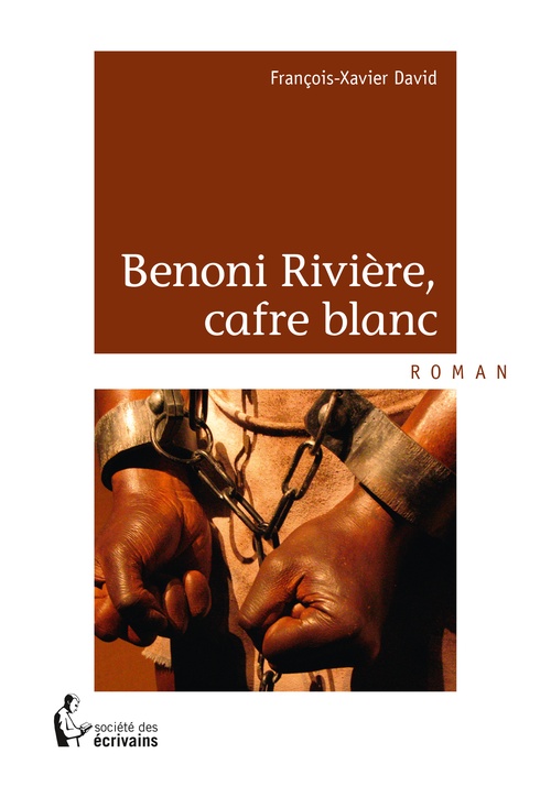 ebook cover of Benoni Rivière, cafre blanc, by François-xavier David