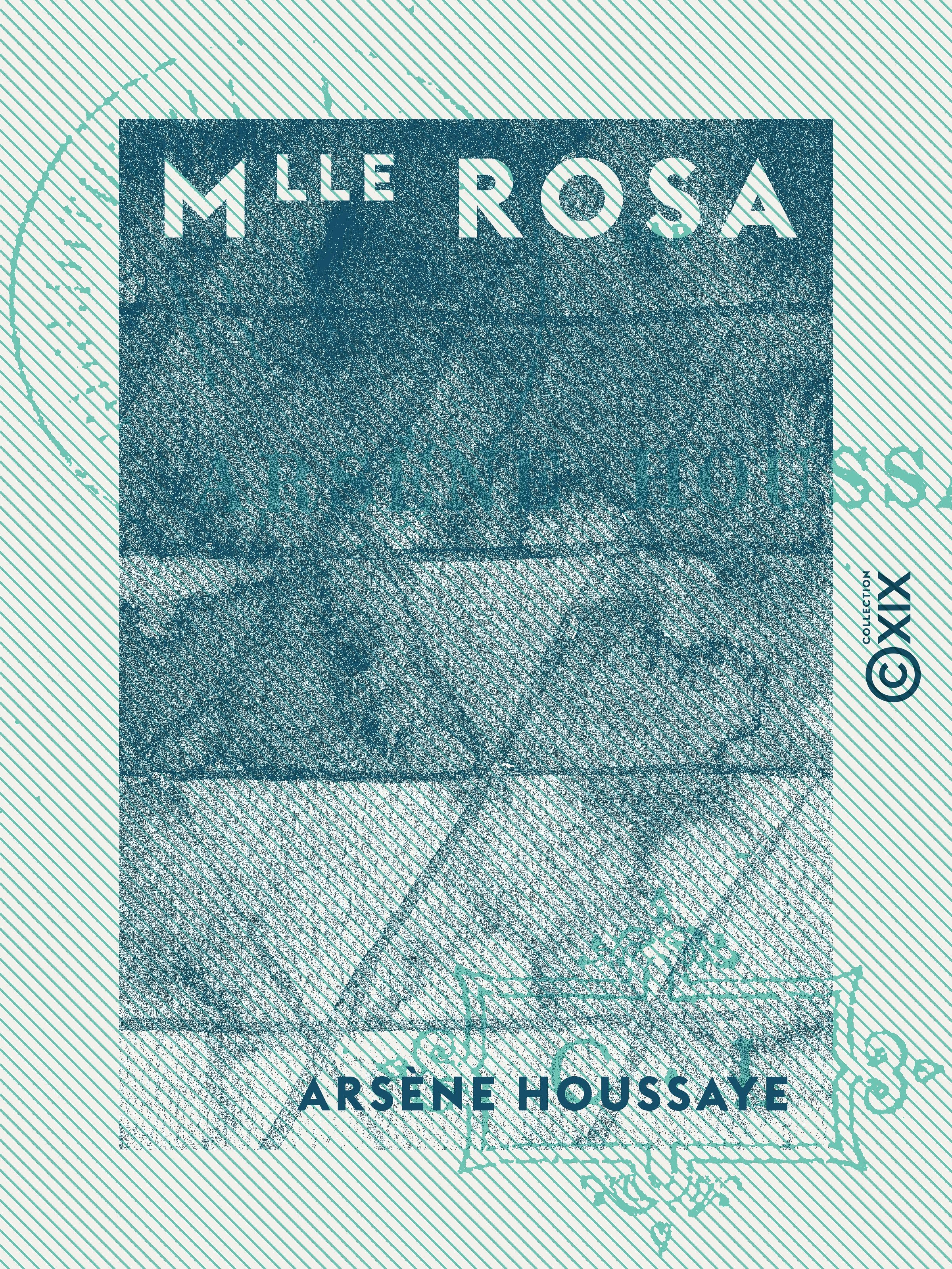 ebook cover of Mlle Rosa, by Arsene Houssaye
