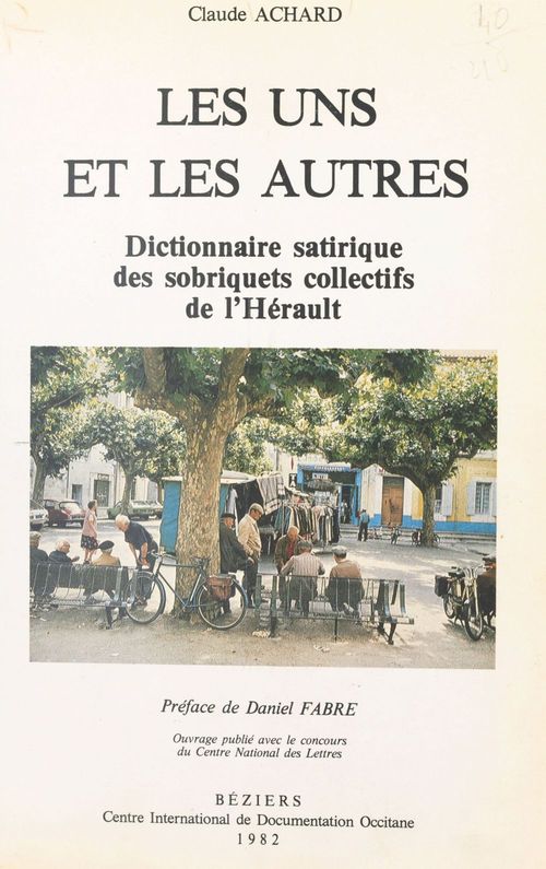 ebook cover of Dictionnaire satirique des sobriquets collectifs de l'Hérault, by Claude Achard