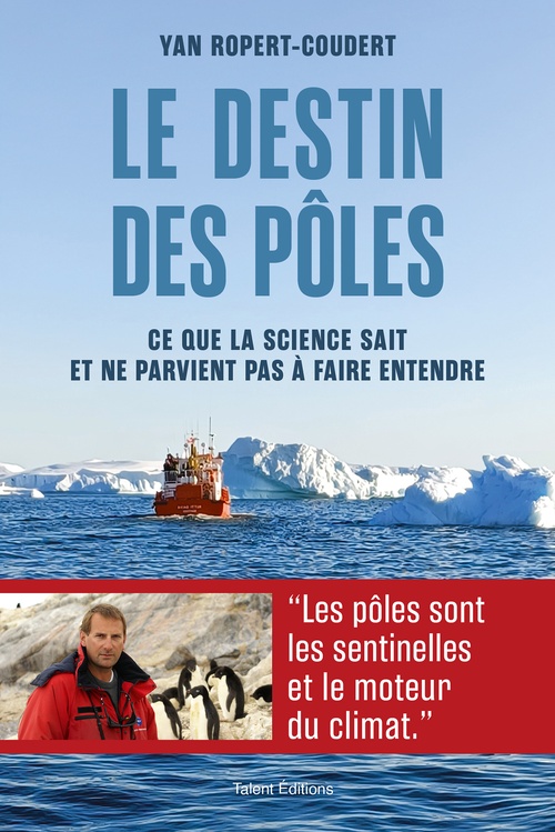 ebook cover of Le destin des pôles, by Yan Ropert-Coudert
