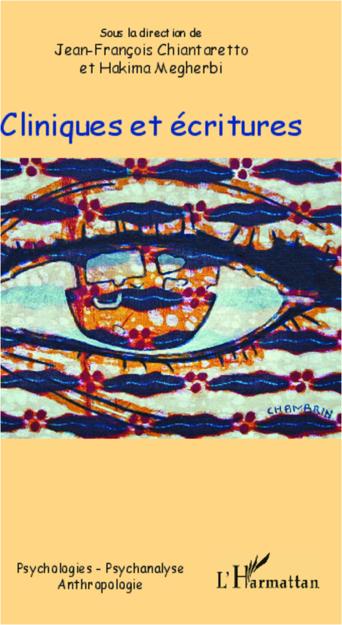 ebook cover of Cliniques et écritures, by Jean-François Chiantaretto, Hakima Magherbi