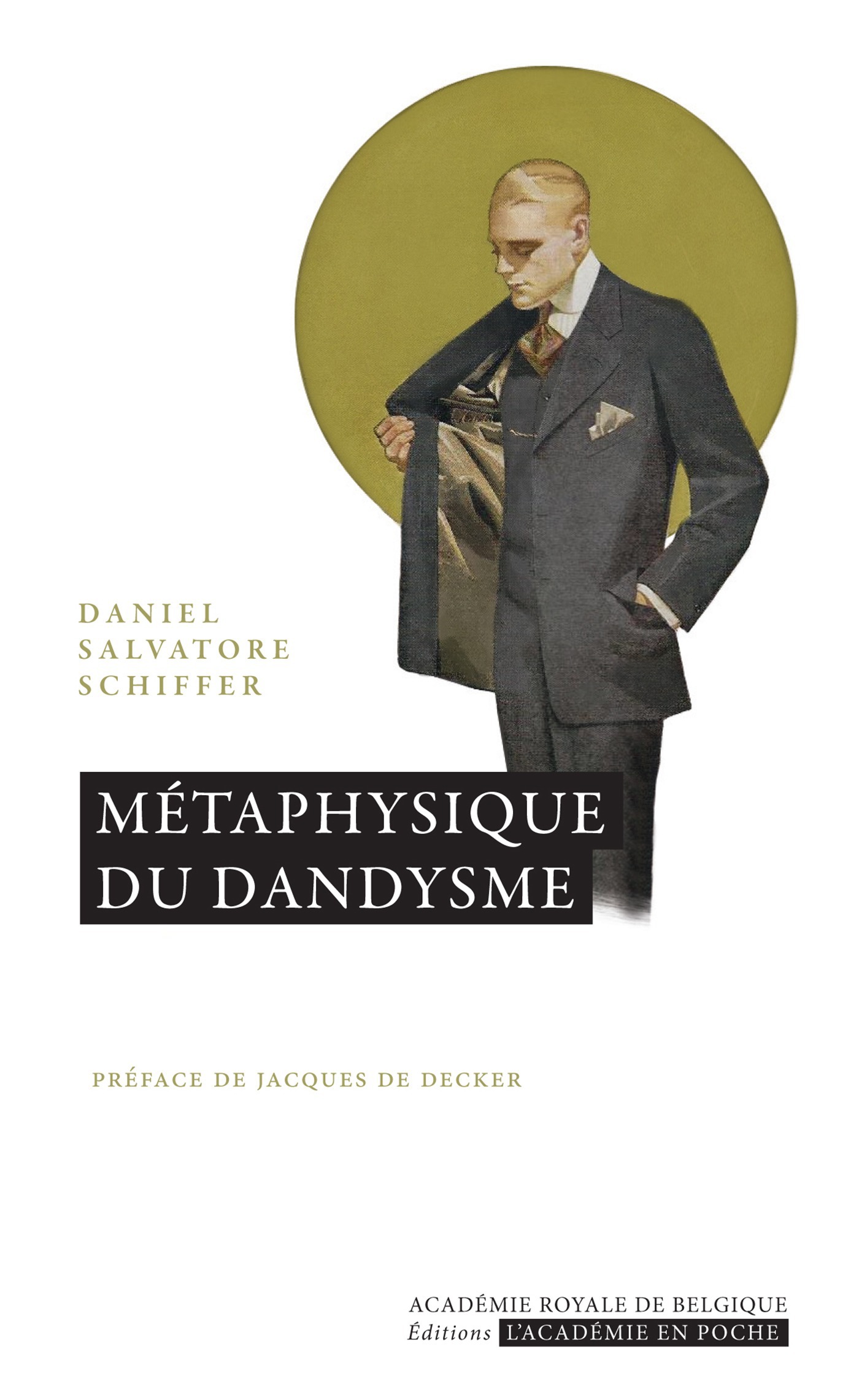ebook cover of Métaphysique du dandysme, by Daniel Salvatore Schiffer