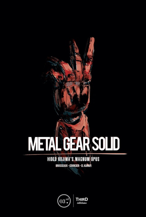 Couverture ebook de Metal Gear Solid, de Denis Brusseaux, Mehdi El Kanafi, Nicolas Courcier