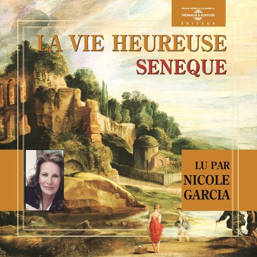 Couverture audiobook de La vie heureuse, de Sénèque