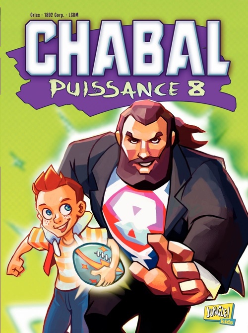 ebook cover of Chabal puissance 8 - Tome 1, by Griss / 1892 Corp. /