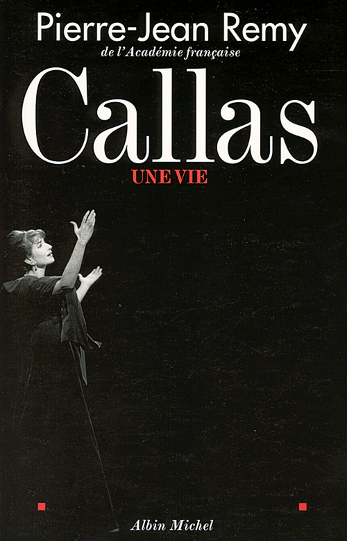 ebook cover of Callas, by Pierre-Jean Rémy