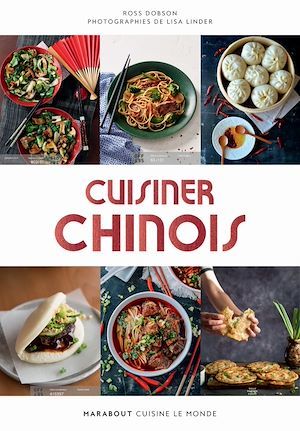 Couverture ebook de Cuisiner chinois, de Ross Dobson