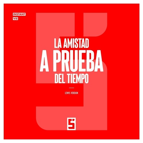 Couverture ebook de La amistad a prueba del tiempo, de Lewis Verdun