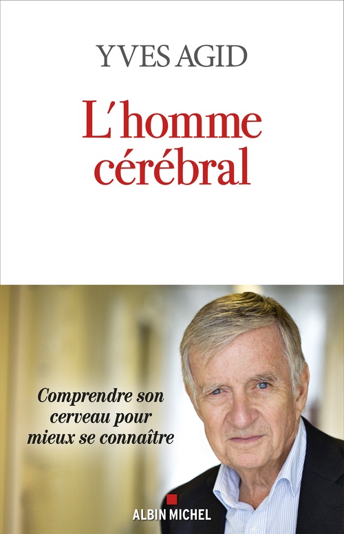 ebook cover of L'Homme cérébral, by Yves Agid