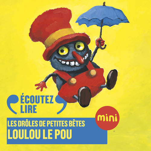 Couverture audiobook de Loulou le pou - Les Drôles de Petites Bêtes, de Antoon Krings