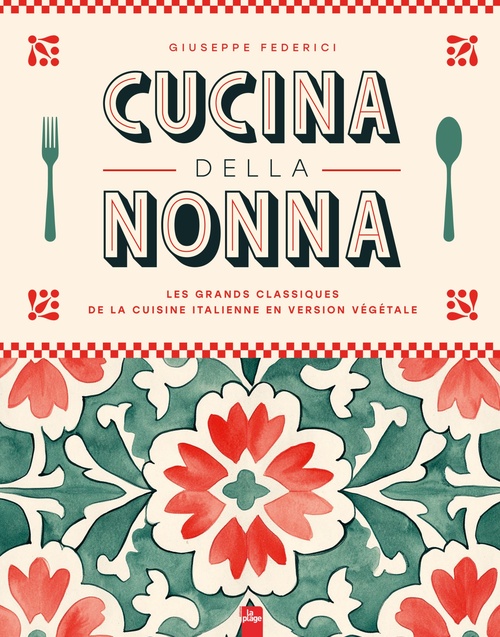 ebook cover of Cucina della Nonna, by Federici Giuseppe