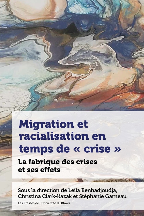 ebook cover of Migration et racialisation en temps de « crise », by