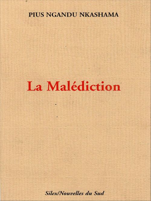 Couverture ebook de La Malédiction, de Pius Ngandu Nkashama