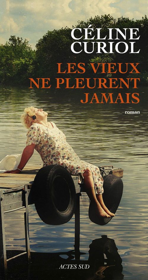 Couverture ebook de Les vieux ne pleurent jamais, de Céline Curiol