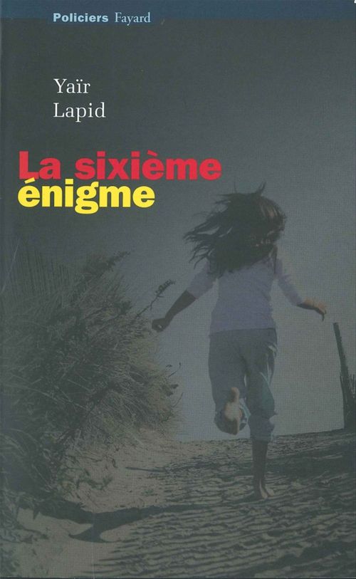 ebook cover of La sixième énigme, by Lapid-Y
