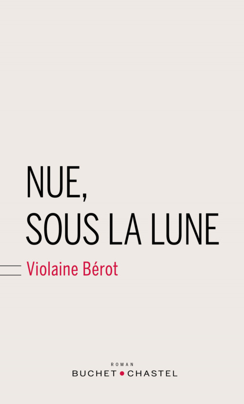 ebook cover of Nue, sous la lune, by Violaine Bérot