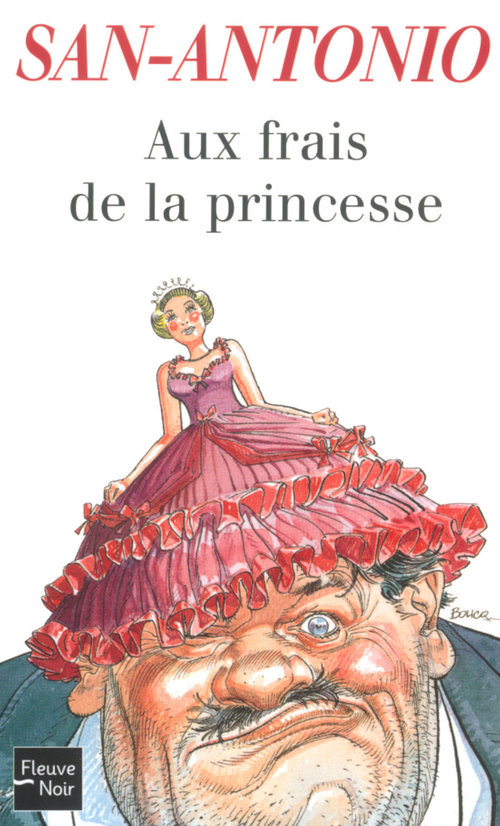 ebook cover of Aux frais de la princesse, by San-Antonio