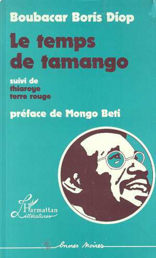 Couverture ebook de Le temps de Tamango, de Boubacar Boris Diop