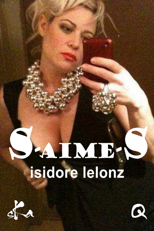 Couverture ebook de S aime S, de Isidore Lelonz