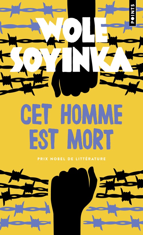 ebook cover of Cet homme est mort, by Wole Soyinka