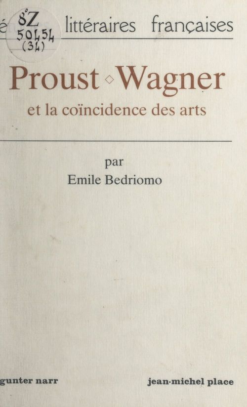 ebook cover of Proust, Wagner et la coïncidence des arts, by Emile Bedriomo