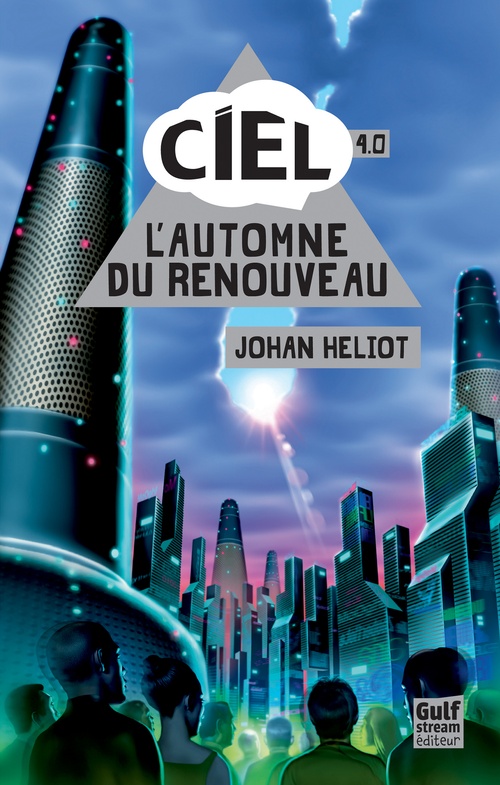 Couverture ebook de Ciel - tome 4 L'automne du renouveau, de Johan Heliot