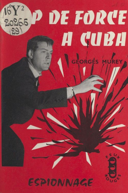 Couverture ebook de Coup de force à Cuba, de Georges Murey