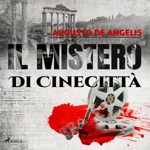 Couverture audiobook de Il mistero di Cinecittà, de Augusto  De Angelis