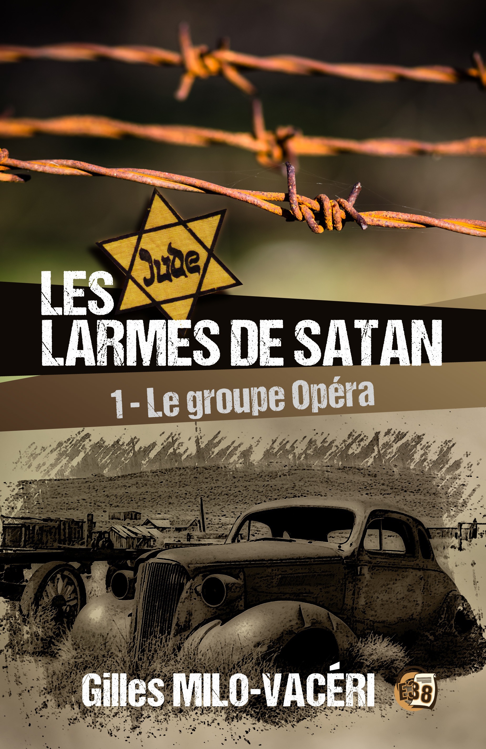 Couverture ebook de Les Larmes de Satan - Tome 1, de Gilles Milo-Vacéri