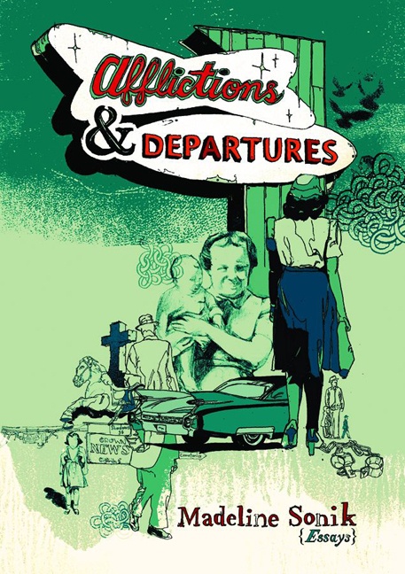 ebook cover of Afflictions & Departures, by Madeline Sonik