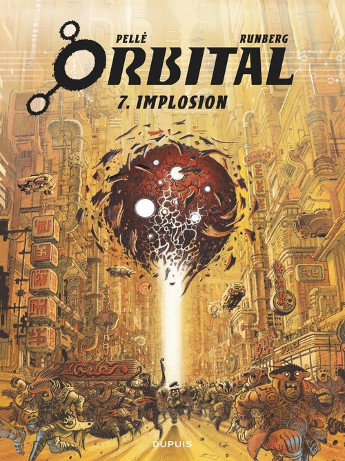 Couverture ebook de Orbital - Tome 7 - Implosion, de Sylvain Runberg, Serge Pellé